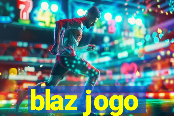 blaz jogo